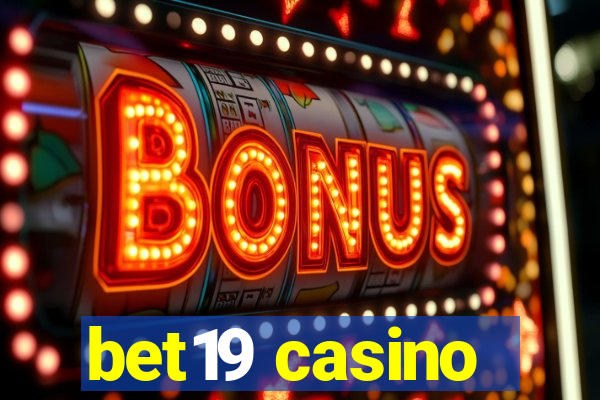 bet19 casino